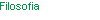 Filosofia